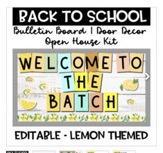 the back to school bulletin board is shown with lemons on it and words that spell welcome