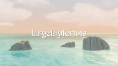 there are two rocks in the water and one is on top of another rock that says largogayferiotts