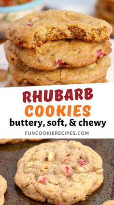 rhubarb cookies are stacked on top of each other with the words, buttery soft and chewy