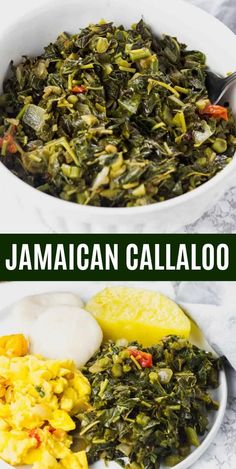 two bowls filled with different types of food and the words jamaican calabo on top