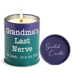 grandma's last nerve candle in a tin next to a round lid