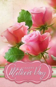 happy mother's day card with pink roses