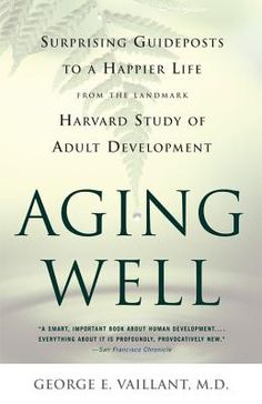 the cover of aging well, featuring an image of a plant with leaves on it