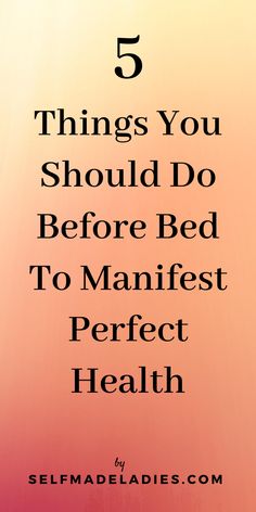 Manifesting Rituals, Manifestation Routine, Manifest Health, Bedtime Routines, Perfect Health, Manifest Anything, Bed Time, Bedtime Routine