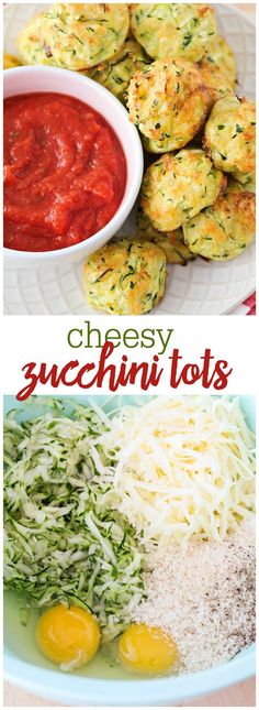 two pictures with different types of food and the words cheesy zucchini tots