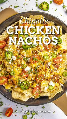 Chipotle Chicken Nachos served in a skillet. Mexican Chicken Nachos, Chipotle Chicken Nachos, Mexican Chicken Tinga, Spicy Mexican Chicken, Spicy Chipotle Chicken, Shredded Chicken Nachos, Nacho Recipes, Chili Nachos, Chicken Tinga Recipe