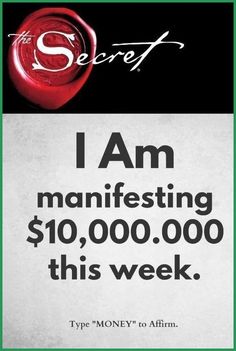 an advertisement with the words i am manifesting $ 10, 000 00 this week