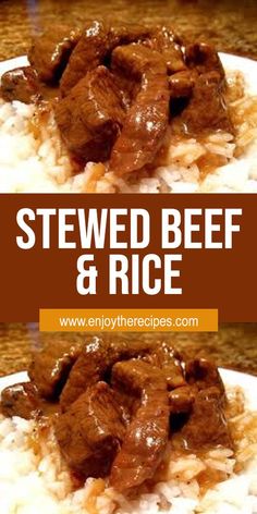 beef and rice on a plate with the words stew beef and rice above it in red