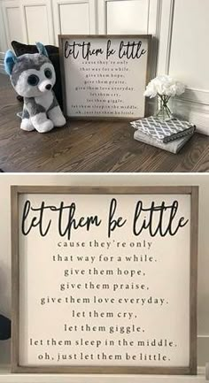 two pictures one with a teddy bear and the other with a sign that says, let them be little