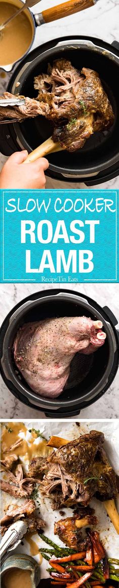 slow cooker roast lamb is the best way to cook it