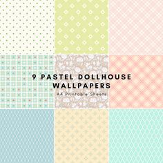 nine pastel dollhouse wallpapers