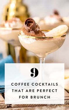 three cocktails with text that reads, coffee cocktails that are perfect for brunch