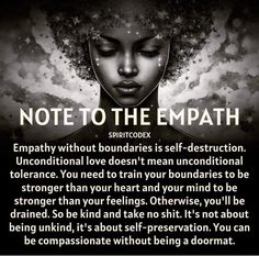 a woman with her eyes closed and the words, note to the empath