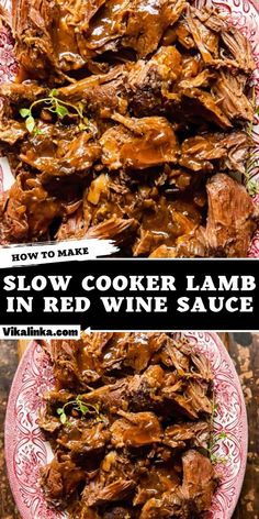 slow cooker lamb in red wine sauce on a plate with the words slow cooker lamb in red wine sauce