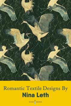 the cover of romantic textile designs by nina leith, with birds flying over them