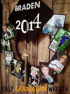 a graduation cap with pictures on it and the words,'graduation 2014 easy graduation wreath '