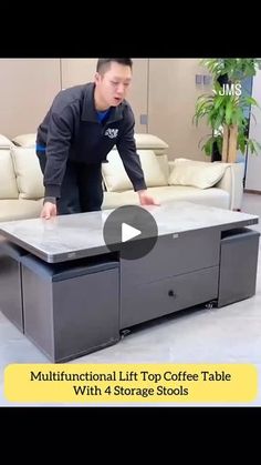 a man standing next to a coffee table in front of a couch with the words,'multifunctional lift top coffee table with storage stools '