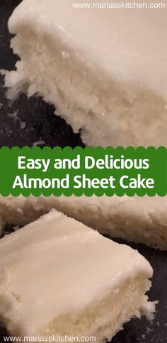 two pieces of cake sitting on top of a black plate with the words easy and delicious almond sheet cake