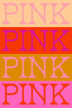 the letters pink are in different colors and font styles, including one for each letter