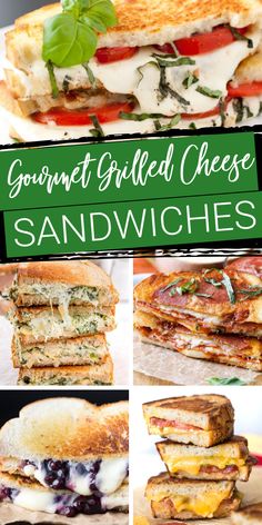 four different sandwiches stacked on top of each other with the words, gourmet grilled cheese sandwiches