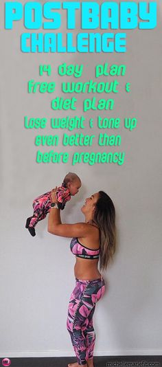 a woman holding a baby in her arms with the words post baby challenge written on it