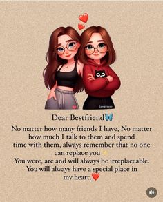 two girls standing next to each other with the words dear best friend