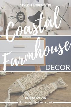 coastal farmhouse decor with text overlay