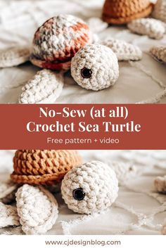 crochet sea turtle pattern with text that reads, no sew all crochet sea turtle