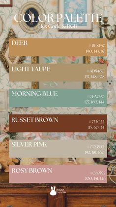 an old dresser with many different colors on it and the words, color palette light taupe morning blue rust brown silver pink rosy brown