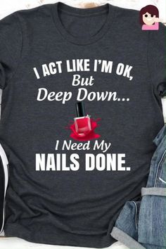 Nerd Shirts, Diy Vetement, I'm Ok, Nails Done, Weird Shirts, Va Va Voom