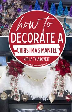 How To Decorate a Christmas Mantel With a TV Above It Christmas Mantel Decorations With Tv Above, Tv Over Fireplace Christmas Decor, Christmas Mantel Decorating Ideas With Tv Above, Tv Fireplace Christmas Decor, Decorating Mantel Ideas For Christmas, Christmas Decor Ideas Mantel With Tv, Christmas Mantle With Tv Above Fireplace, Fireplace With Tv Above Christmas Decor, Christmas Decor For Mantle With Tv