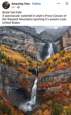 an image of a waterfall in the mountains with autumn foliage around it and text that reads, amazing 7m follow