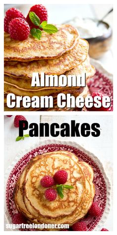 pancakes with raspberries on top and the words almond cream cheese pancakes above them