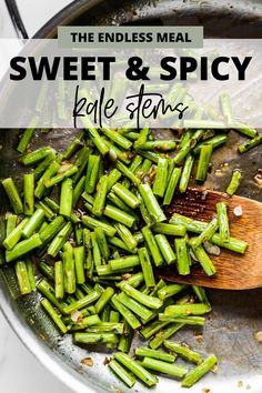 the endless meal sweet and spicy palen beans in a pan with a wooden spoon