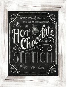 a black and white drawing of a sign that says hot chocolate station with hand lettering