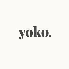 the word yoko is written in black and white