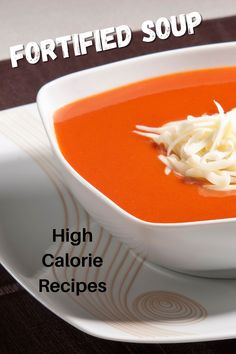 Repin and visit the blog for this simple fortified soup recipe using canned soup. Fortified soup can stop unintended weight loss and promote weight gain. Geriatric Nutrition, Canned Soup, Weight Gain Meals, High Calorie, Calorie Recipes, High Calorie Meals, Soft Food, To Gain Weight, Elderly Care