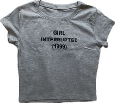 Girl Interrupted, Girl T Shirt, 가을 패션, 로고 디자인, Looks Style, Girls Tshirts