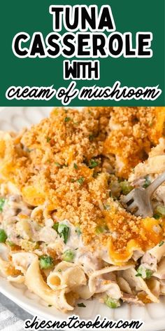 tuna casserole with cream of mushroom and parmesan