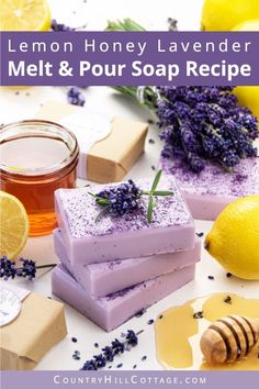 lemon honey lavender melt and pour soap recipe