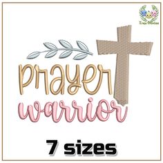 a cross with the words prayer warrior in pink and grey on it, next to an image