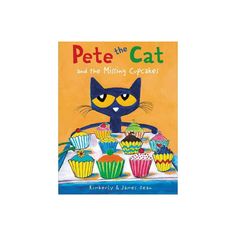 pete the cat and the missing cupcakes