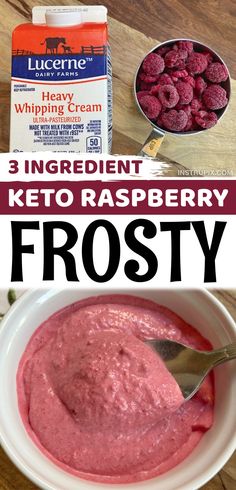 the ingredients for keto raspberry frosty are shown in this collage