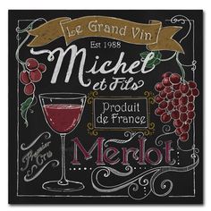 a chalkboard sign with wine and grapes on it