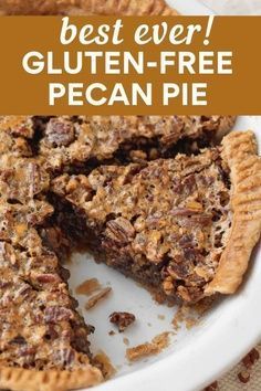 the best ever gluten - free pecan pie is on a white plate