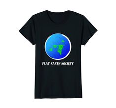 Amazon.com: Flat Earth Society t shirt look the truth in the face: Clothing. the earth is level - and we have been tricked to believe it's a ball tearing through space This is the flat earth model proof flat society map theory. It shows the true shape of the earth - flat This is the flat earth model proof flat society map theory. It shows the true shape of the earth - flat the earth is level - and we have been tricked to believe it's a ball tearing through space Earth Map