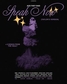 the poster for speak now featuring taylor's version, and other songs from the vault