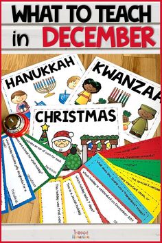 what to teach in december with pictures and text on the front, including an image of santa