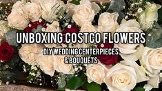 wedding centerpieces and bouquets are being displayed in a box with the text unboxing cost to flowers diy wedding centerpieces & bouquets