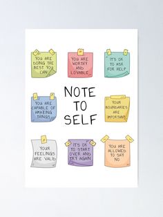 a note to self poster with sticky notes on the side and words written in different colors